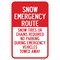 Signmission Snow Emergency Route Snow Tires Or Chains Required Aluminum, 12" H, A-1218-24726 A-1218-24726 - alternate 1